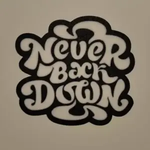 Never back down wall art