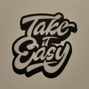 Take it easy wall art